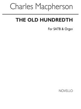 Charles Macpherson: The Old Hundredth