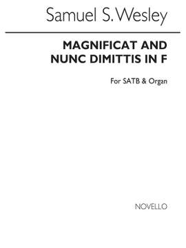 Samuel Wesley: Magnificat And Nunc Dimittis In F
