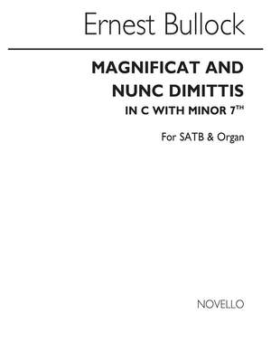 Ernest Bullock: Magnificat And Nunc Dimittis In C (With Minor 7th)
