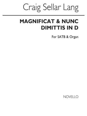 C.S. Lang: Magnificat And Nunc Dimittis In D