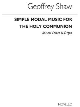 Geoffrey Shaw: The Office For The Holy Communion