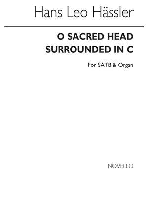 Hans Leo Hassler: Hasler O Sacred Head Surrounded(Hymn)