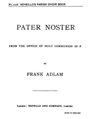 Frank Adlam: Pater Noster (Lord`s Prayer) In F