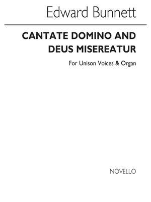 Edward Bunnett: Cantate Domino And Deus Misereatur In E