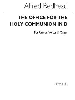Alfred Redhead: The Office For The Holy Communion In D