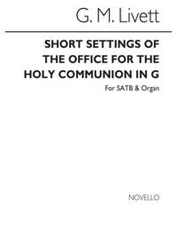 G.M. Livett: The Office For Holy Communion In G
