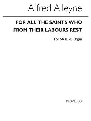 Alfred Alleyne: For All The Saints Who From Their Labours Rest
