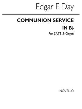 Edgar F. Day: Communion Service In B Flat
