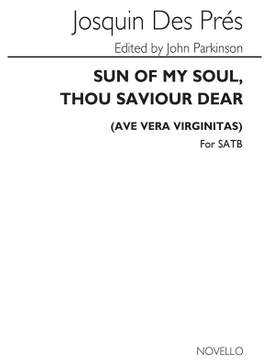 Josquin Des Prez: Sun Of My Soul (English/Latin)