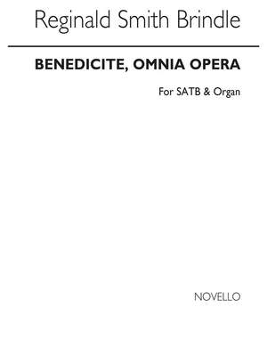 Reginald Smith Brindle: Benedicite Omnia Opera