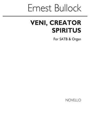 Ernest Bullock: Veni, Creator Spiritus