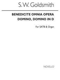 S.W. Goldsmith: Benedicite Omnia Opera Satb/Organ