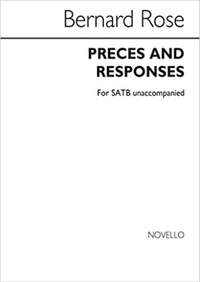 Bernard&#x20;Rose&#x3A;&#x20;Preces&#x20;And&#x20;Responses