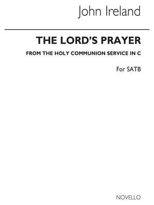 John Ireland: The Lord's Prayer