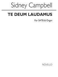 Sidney Campbell: Te Deum Laudamus In B Flat