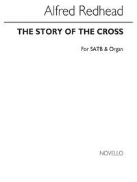 Alfred Redhead: The Story Of The Cross (Hymn)