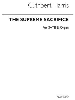 Cuthbert Harris: The Supreme Sacrifice (Hymn)