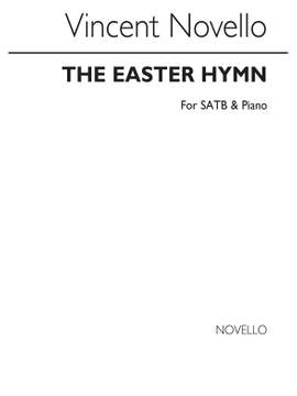 Vincent Novello: The Easter Hymn