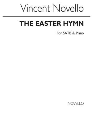 Vincent Novello: The Easter Hymn