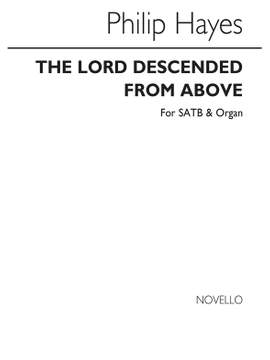Phillip Hayes: The Lord Descended From Above