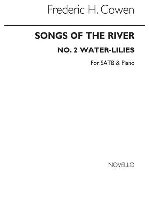 Frederic H. Cowen: Songs Of The River No.2 Water-Lilies