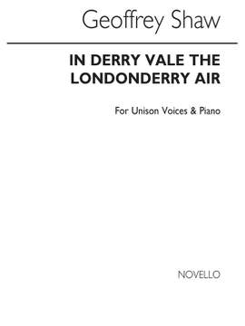 Geoffrey Shaw: In Derry Vale (The Londonderry Air)