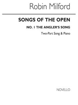 Robin Milford: The Angler's Song Op45 No.1