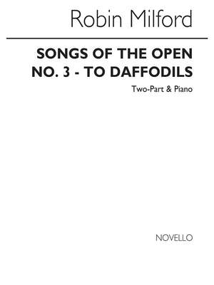 Robin Milford: To Daffodils Op45 No.3