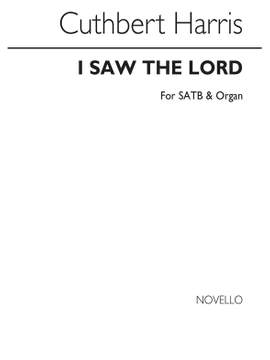 Cuthbert Harris: I Saw The Lord