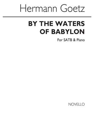 Hermann Goetz: By The Waters Of Babylon