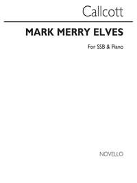 John George Callcott: Mark The Merry Elves