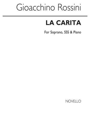 Gioachino Rossini: La Carita