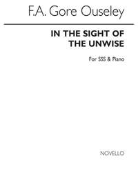 F.A. Gore Ouseley: In The Sight Of The Unwise
