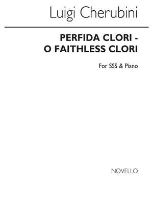 Luigi Cherubini: Perfida Clori (O Faithless Clori) Sss/Piano