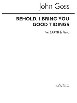 John Goss: Behold I Bring You Good Tidings