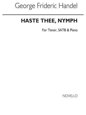 Georg Friedrich Händel: Haste Thee, Nymph