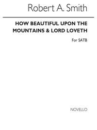 Robert Archibald Smith: How Beautiful Upon The Mountains