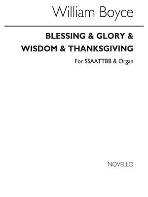 William Boyce: Blessing And Glory And Wisdom And Thanksgiving