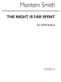 Montem Smith: The Night Is Far Spent