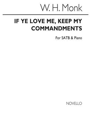William Henry Monk: If Ye Love Me Keep My Commandments