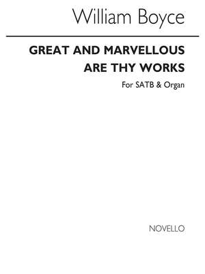 William Boyce: Great And Marvellous Are Thy Works