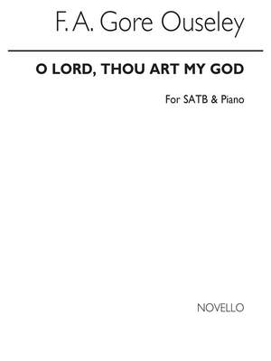 F.A. Gore Ouseley: O Lord Thou Art My God