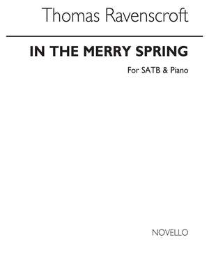 Thomas Ravenscroft: In The Merry Spring