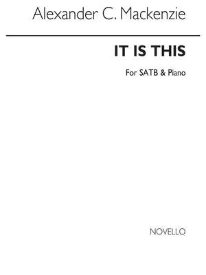 Alexander Mackenzie: It Is This