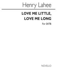 Henry Lahee: Love Me Little Love Me Long