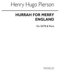 Henry Hugo Pierson: Hurrah For Merry England