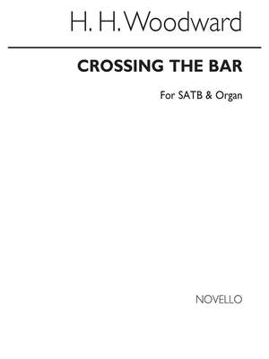 Rev. H.H. Woodward: Crossing The Bar