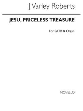 J. Varley Roberts: Jesu Priceless Treasure