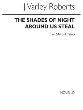J. Varley Roberts: The Shades Of Night Around Us Steal