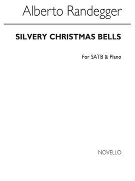 Alberto Randegger: Silvery Christmas Bells